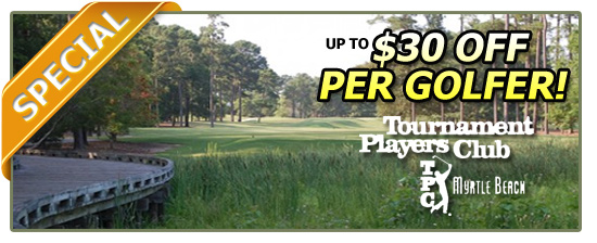 Discount Golf Round - TPC of Myrtle Beach