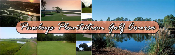 Pawleys Plantation Golf Course in Pawleys Island, SC